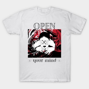 Open your mind T-Shirt